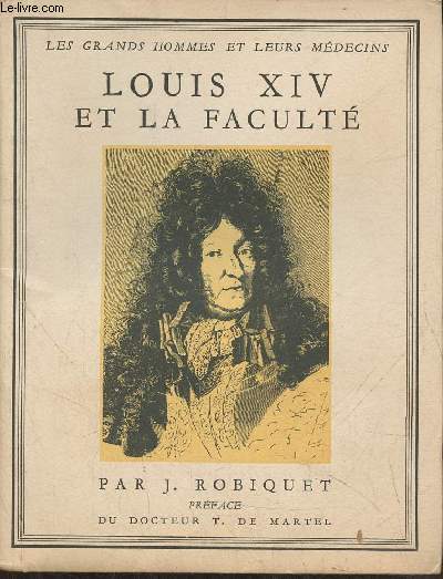 Louis XIV et la facult (Collection 