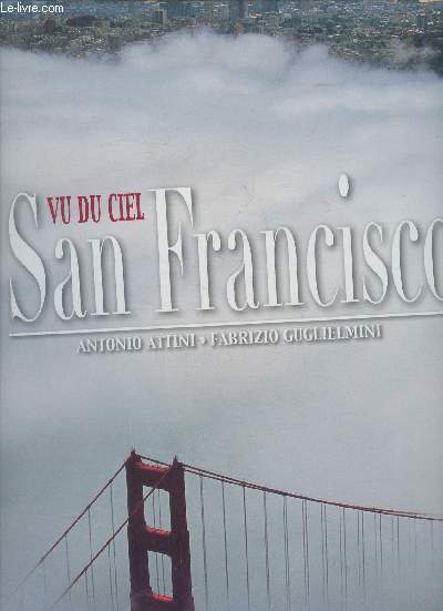 San Francisco vu du ciel (Collection 