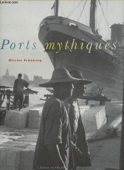 Ports mythiques