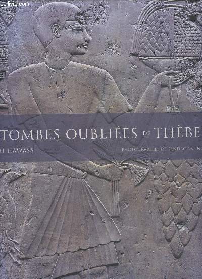 Les tombes oublies de Thbes