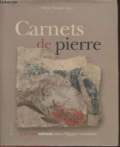 Carnets de Pierre- L'art des ostraca dans l'Egypte ancienne