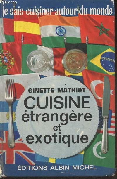 Cuisine trangre et exotique (Collection 