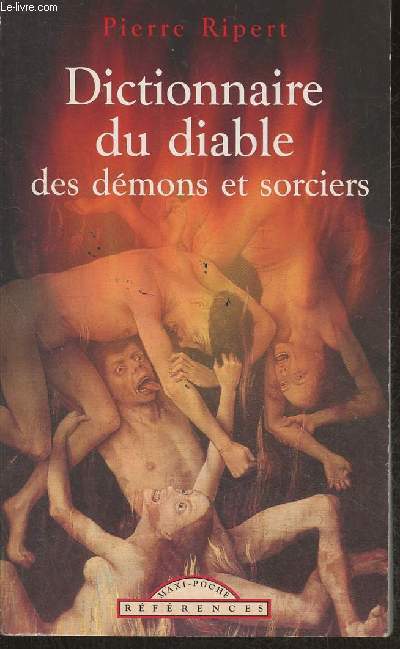 Dictionnaire du dible, des dmons et sorciers