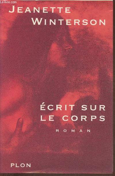 Ecrit sur le corps- roman (Collection 