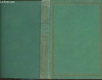 La vigne et la maison (prix nothcliffe 1923 (prix Femina anglais)) (Bibliothque relie Plon n46)