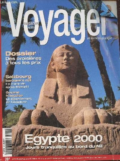 Voyager magazine, art de vivre & pratique n98, Fvrier 2000- Egypte 2000, jours tranquilles au bord du Nil