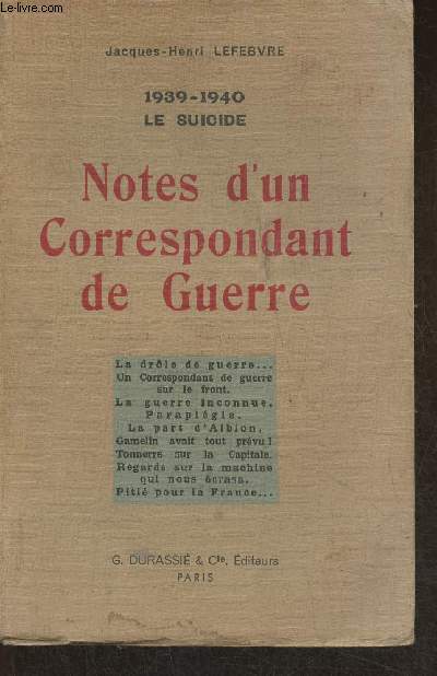 1939-1940, Le suicide- Notes d'un correspondant de guerre