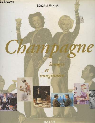 Champagne, images et imaginaire
