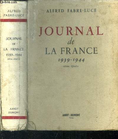 Journal de la France 1939-1944.