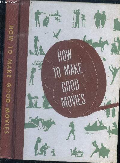 How to make good movies.