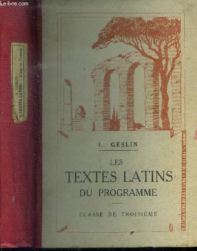 Les textes latins du programme. CLasse de troisime.