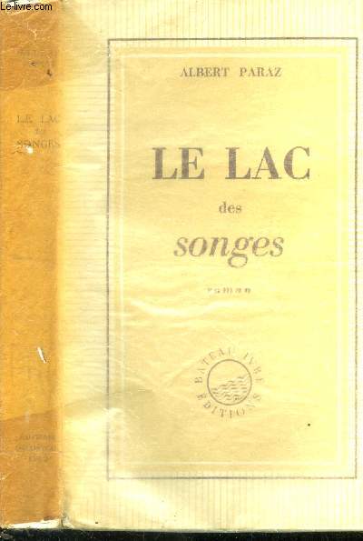 Le lac des songes.