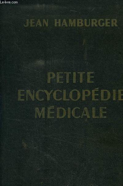 Petite encyclopdie mdicale- Guide de pratique mdicale