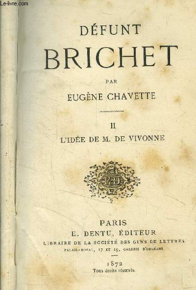 Dfunt Brichet Tome II: l'ide de M. De Vivonne
