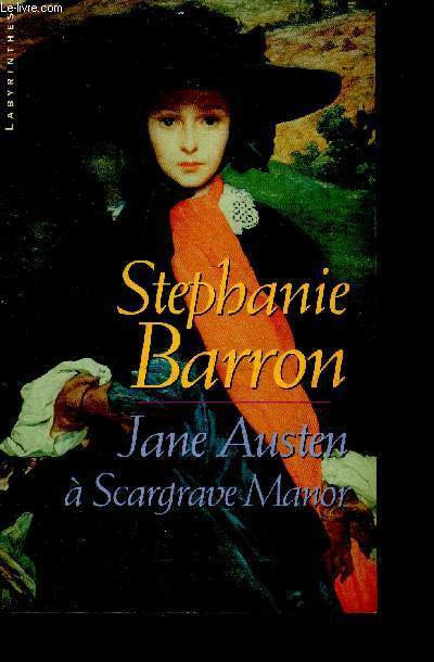 Jane Austen  Scargrave Manor