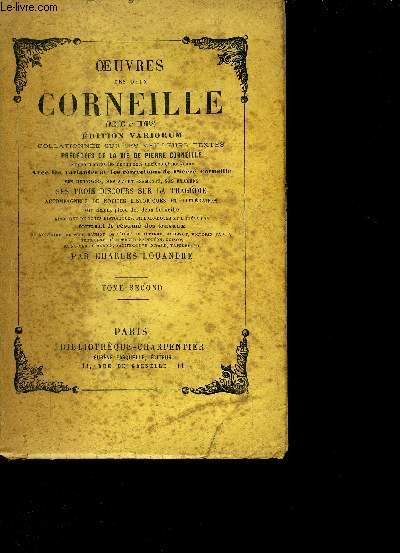 Oeuvres des deux Corneilles (Pierre et Thomas) TOME SECOND.