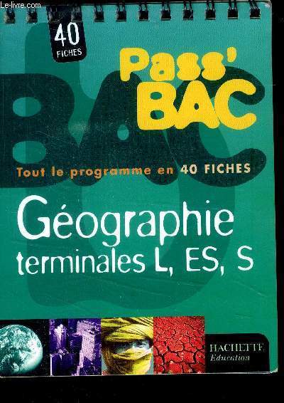 Pass'Bac Gographie terminales L, ES, S
