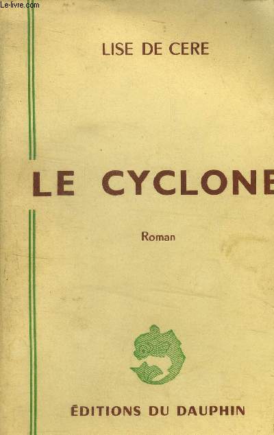 Le Cyclone