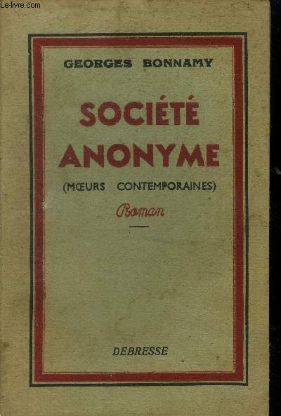 Socit anonymes (moeurs contemporaine)