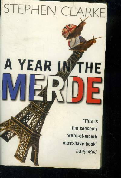 A year in the merde