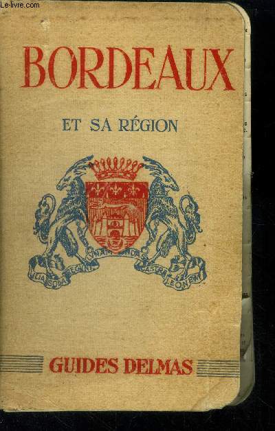 Bordeaux et sa Rgion