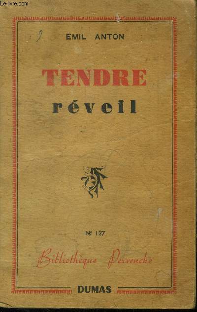 Tendre rveil, Collection 