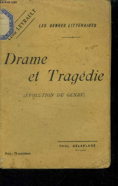 Drame et tragdie, Collection 