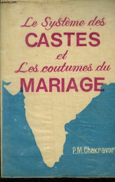 Le systme des castes et les coutumes du mariage