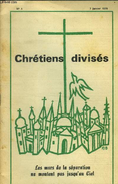Chrtiens diviss .Bulletin diocsain de Bayonne N1, 7 janvier 1970