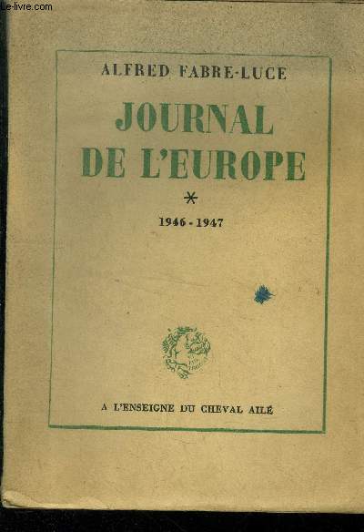 Journal de l'Europe 1946-1947