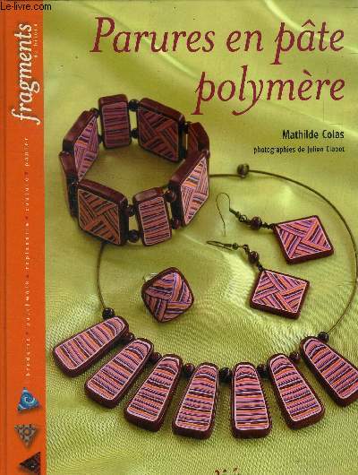 Parures en ptes polymre (Collection: 