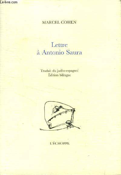 Lettre  Antonio Saura (Edition bilingue)