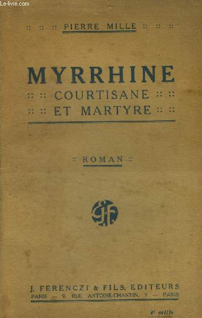 Myrrhine courtisane et martyre