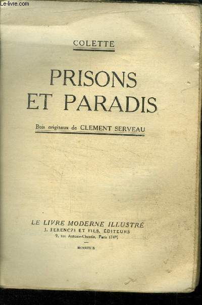 Prisons et Paradis,Collection 