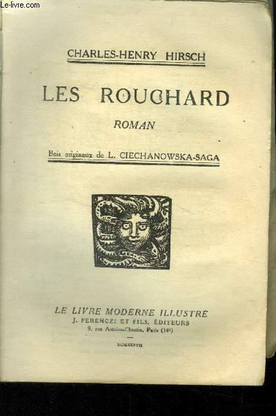 Les rouchard,N 282 Le Livre Moderne Illustr.