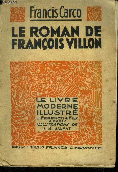 Le roman de Franois Villon,Collection 