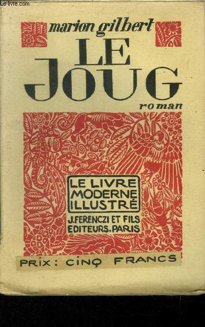 Le Joug,Collection 