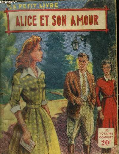 Alice et son amour,collection le petit livre