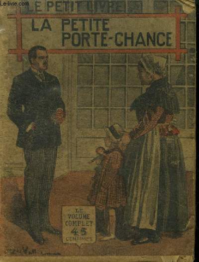 La petite porte -chance,Collection Le Petit Livre n441