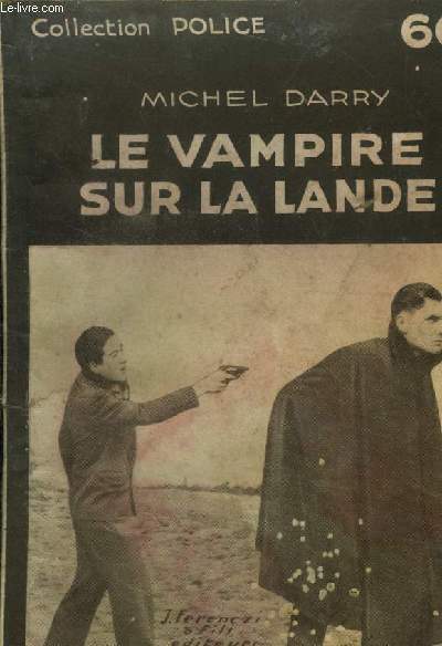 Le vampire de la lande, collection police n166