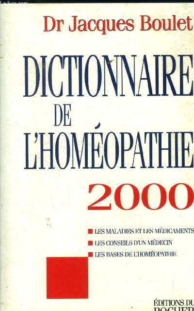 Dictionnaire de l'homopathie 2000