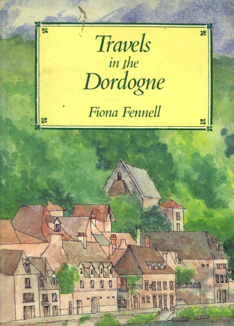 Travels in the Dordogne