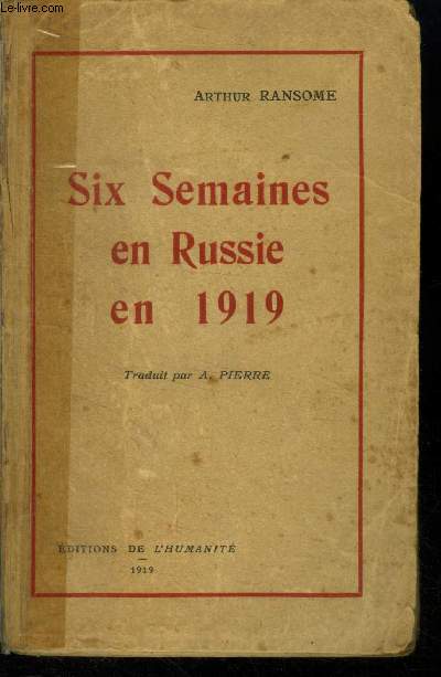 Six semaines en Russie en 1919