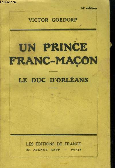 Un prince franc maon. Le duc d'Orlans