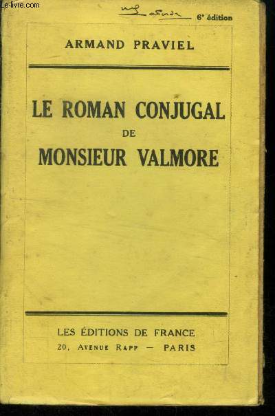 Le roman conjugal de Monsieur Valmore
