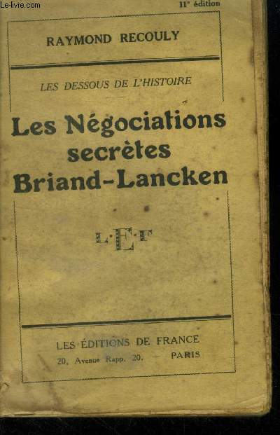 Les ngociatins secrtes de Briand-Lancken.Collection 