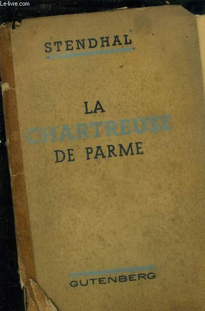 La chartreuse de Parme