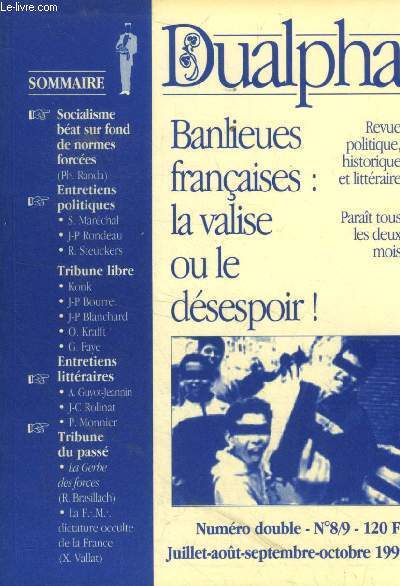 Dualpha N8/9 juillet  octobre 1999 : Banlieues franaises : la valise ou le dsespoir !