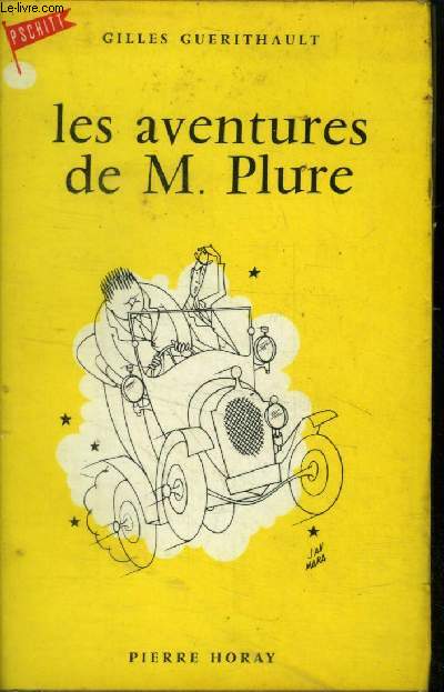 Les aventures de M. Plure. Edition de Flore Collection PSCHITT