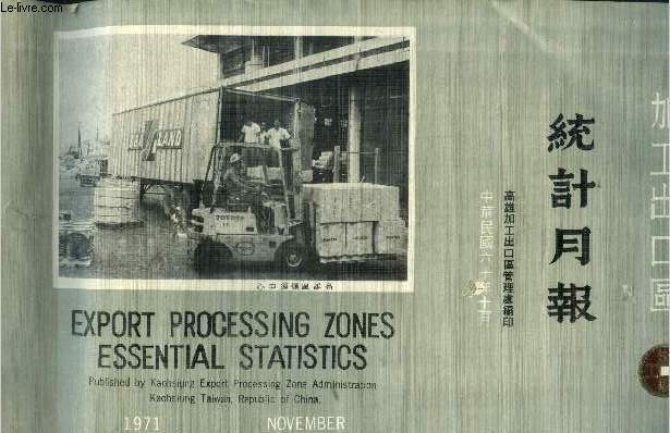 Export processing zones essential statistics novembre 1971